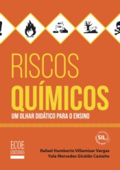 Riscos químicos. Um olhar didático para o ensino