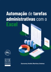 Automação de tarefas administrativas com o Excel