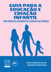 Guia para a educação e criação infantil