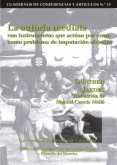La autoria mediata con instrumentos que actuan por error como problema de imputación objetiva
