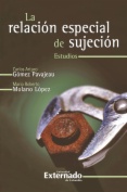 La relacion especial de sujeción