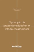 El principio de proporcionalidad en el Estado constitucional