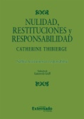 Nulidad, restituciones y responsabilidad
