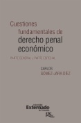 Cuestiones fundamentales de derecho penal económico