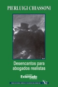 Desencantos para abogados realistas