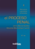 El proceso penal. Tomo II