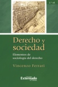 Derecho y sociedad : Elementos de sociología del derecho