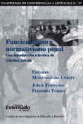 Funcionalismo y normativismo penal