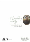 El pueblo y el Rey : La revolución comunera en Colombia, 1781