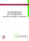Fundamentos del márketing: guía para su estudio y comprensión