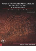 Derecho Constitucional colombiano de la Carta de 1991 y sus reformas