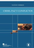 Crisis, paz y conflictos