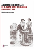 Alimentación e identidades en el Nuevo Reino de Granada, siglos XVI y XVII