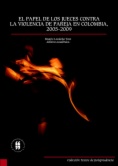 El papel de los jueces contra la violencia de pareja en Colombia, 2005-2009