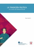 La tradición política en la obra de Hannah Arendt