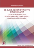 El juez administrativo colombiano
