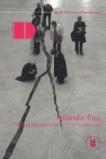 Hilando fino. Voces femeninas en La Violencia