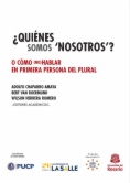 ¿Quiénes somos "nosotros"? o cómo (no) hablar en primera persona del plural