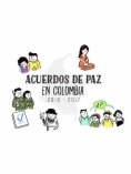 Implementación del acuerdo de paz en Colombia 2016-2017: desafíos, avances y propuestas
