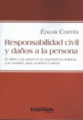 Responsabilidad civil y daños a la persona
