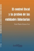 El control fiscal y la gestión de las entidades fiducarias
