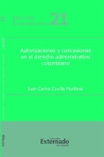 Autorizaciones y concesiones en el derecho administrativo
