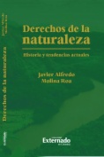 Derechos de la naturaleza:  Historia y tendencias actuales