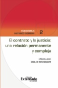 El contrato y la justicia : una relación permanente y compleja