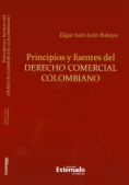Principios y fuentes del derecho comercial colombiano