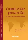 Cuando el sur piensa el sur: Los giros de la cooperación al desarrollo