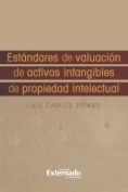 Estándares de valuación de activos intangibles de propiedad intelectual