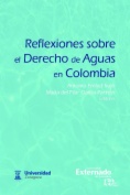 Reflexiones sobre el Derecho de Aguas en Colombia