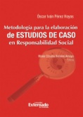 Metodología para la elaboración de estudios de caso cualitativos en responsabilidad social