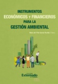 Instrumentos económicos y financieros para la gestión ambiental