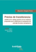 Precios de transferencia: análisis de la validez empírica de los métodos propuestos por la OCDE para la eveluación del principio de plena competencia