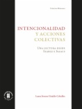 Intencionalidad y acciones colectivas: Una lectura desde Searle e Isaacs