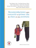 Recomendaciones para convertir el primer día de clase en una aventura