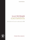 La ciudad gaitanista: Santiago de Cali en la década de 1940
