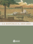 La República, 1819-1880