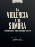 La violencia y su sombra