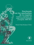 Parchando con los muchachos de la esquina