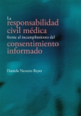 La responsabilidad civil médica frente al incumplimiento del consentimiento informado