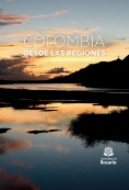 Colombia desde las regiones