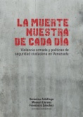 La muerte nuestra de cada día