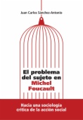 El problema del sujeto en Michel Foucault