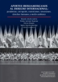 Aportes iberoamericanos al derecho internacional