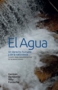 El agua: un derecho humano y de la naturaleza