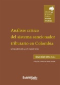 Análisis crítico del sistema sancionador tributario