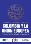 Colombia y la Unión Europea. Una asociación cada vez más estrecha