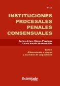 Instituciones procesales, penales y concensuales